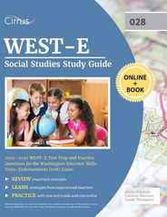 WEST-E Social Studies Study Guide 2019-2020: WEST-E Test Prep and Practice Questions for the Washington Educator Skills Tests-Endorsements (028) Exam Subscription