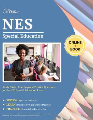 NES Special Education Study Guide: Test Prep and Practice Questions for the NES Special Education Exam