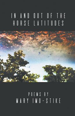 In and Out of the Horse Latitudes