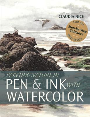 Painting Nature in Pen & Ink with Watercolor