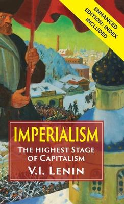 Imperialism the Highest Stage of Capitalism