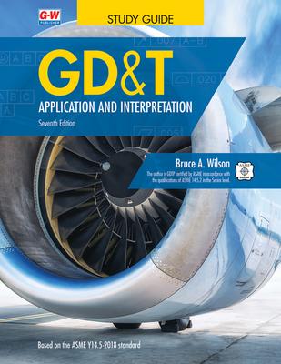 Gd&t: Application and Interpretation