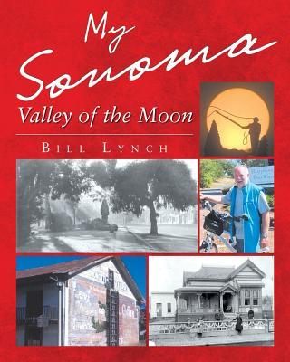 My Sonoma - Valley of the Moon