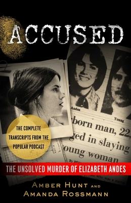 Accused: The Unsolved Murder of Elizabeth Andes Subscription