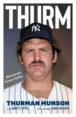 Thurm: Memoirs of a Forever Yankee