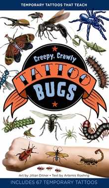 Creepy, Crawly Tattoo Bugs: 60 Temporary Tattoos That Teach