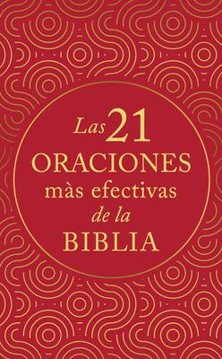 Las 21 Oraciones Ms Efectivas de la Biblia