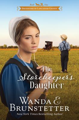 The Storekeeper's Daughter: Volume 1