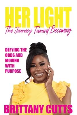 Her Light: The Journey Toward Becoming