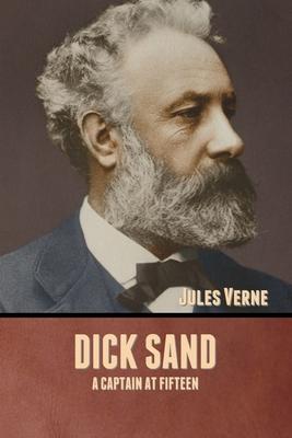 Dick Sand: A Captain at Fifteen Subscription