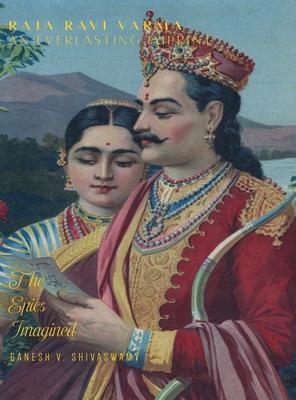 Raja Ravi Varma: An Everlasting Imprint - The Epics Imagined - Volume 4 Subscription
