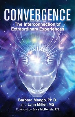 Convergence: The Interconnection of Extraordinary Experiences