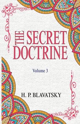 The Secret Doctrine: Volume 3 Subscription