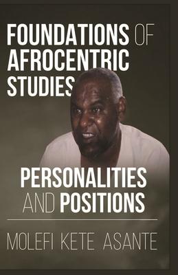 Foundations of Afrocentric Studies: Personalities and Positions Subscription