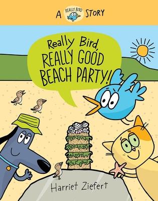 Really Bird, Really Good Beach Party (Really Bird Stories #8) Subscription