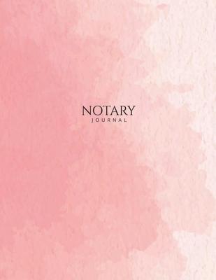 Notary Journal: Public Record Book for Women, Logbook for Notarial Acts, 390 Entries, A4, Pink Watercolor Art Cover Subscription