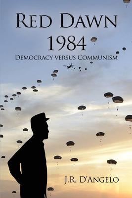 Red Dawn 1984: Democracy versus Communism