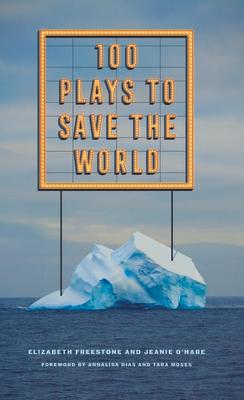 100 Plays to Save the World