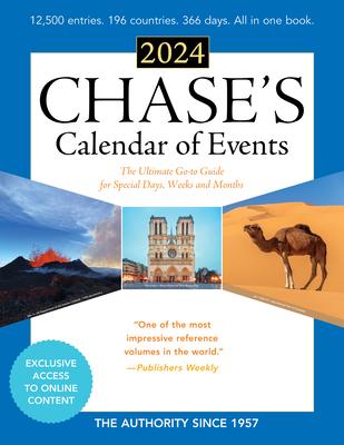 Chase's Calendar of Events 2024: The Ultimate Go-To Guide for Special Days, Weeks and Months