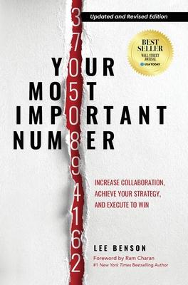 Your Most Important Number: Increase Collaboration, Achieve Your Strategy, and Execute to Win