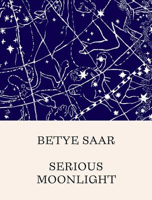 Betye Saar: Serious Moonlight