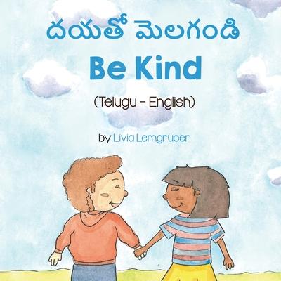 Be Kind (Telugu-English)