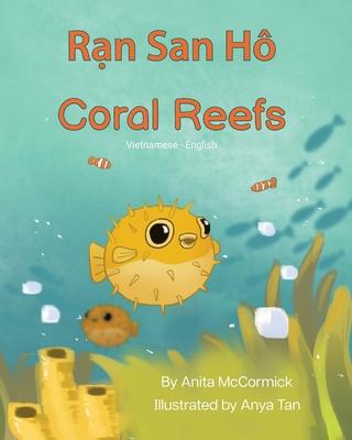 Coral Reefs (Vietnamese-English): R&#7841;n San H