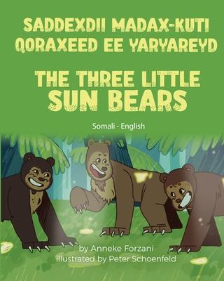 The Three Little Sun Bears (Somali - English): Saddexdii Madax-kuti Qoraxeed ee Yaryareyd