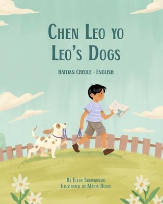 Leo's Dogs (Haitian Creole-English): Chen Leo yo