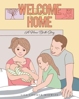Welcome Home: A Home Birth Story Subscription