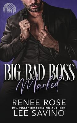 Big Bad Boss: Marked