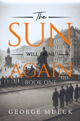 The Sun Will Shine Again: Book 1 Subscription