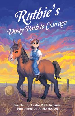Ruthie's Dusty Path to Courage Subscription