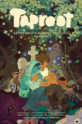 Taproot: A Story about a Gardener and a Ghost 2nd Edition Subscription