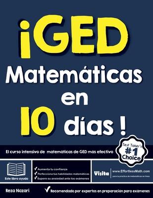 GED Matemticas en 10 das! El curso intensivo de matemticas de GED ms efectivo