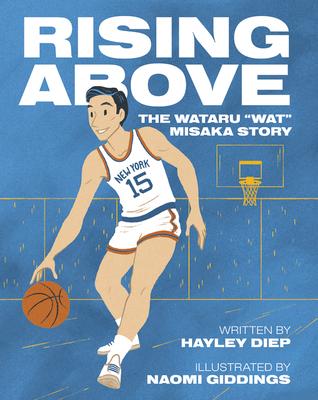 Rising Above: The Wataru Wat Misaka Story