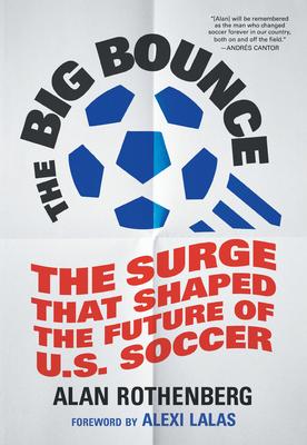 The Big Bounce: The Surge That Shaped the Future of U.S. Soccer Subscription