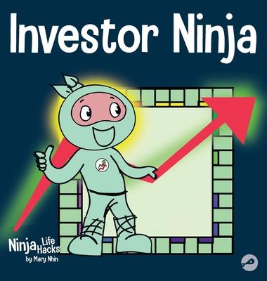 Investor Ninja: A Children's Book About Investing