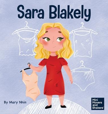 Sara Blakely: A Kid's Book About Redefining What Failure Truly Means