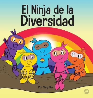 El Ninja de la Diversidad: Un libro infantil diverso y antirracista sobre el racismo, los prejuicios, la igualdad y la inclusin Subscription