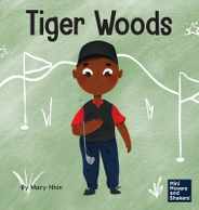 Tiger Woods: A Kid's Book About Overcoming Personal Challenges and a Speech Disorder Subscription