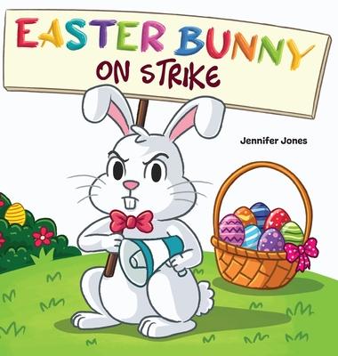 Easter Bunny on Strike: A Funny Easter Rhyming Story Read Aloud Subscription
