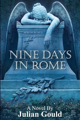 Nine Days in Rome