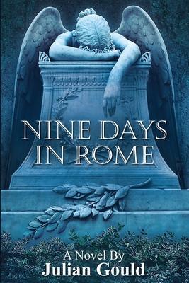 Nine Days in Rome