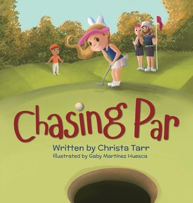 Chasing Par