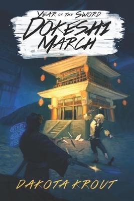 Dokeshi March: A LitRPG Cultivation Saga