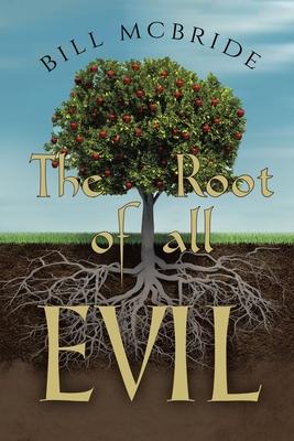 The Root of all EVIL