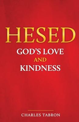 Hesed: God's Love and Kindness