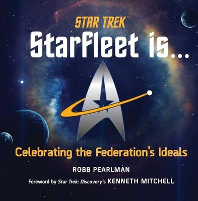 Star Trek: Starfleet Is...: Celebrating the Federation's Ideals Subscription