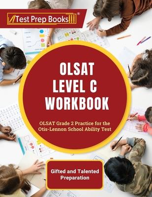 OLSAT Level C Workbook: OLSAT Grade 2 Practice for the Otis-Lennon School Ability Test [Gifted and Talented Preparation] Subscription